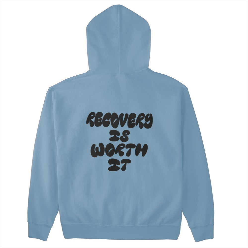 Recovery Is Worth It Hoodie