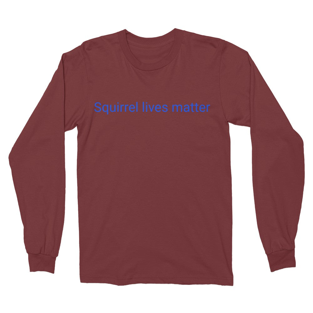 Squirrel lives matter shirt