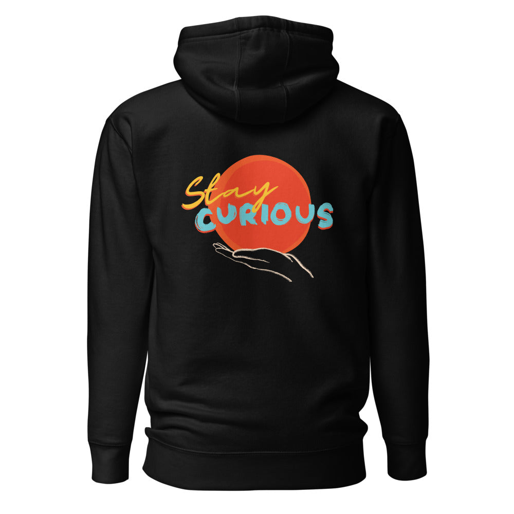 Stay Curious Hoodie