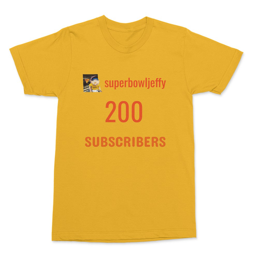 SuperBowlJeffy 200 Subscribers T-Shirt