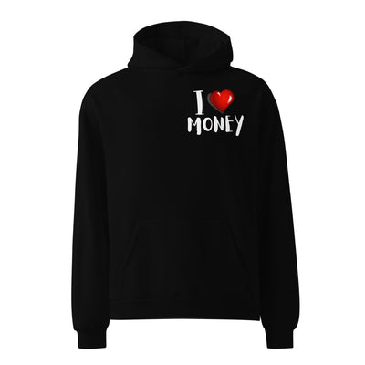 Teezy "I LOVE MONEY" Hoodie!