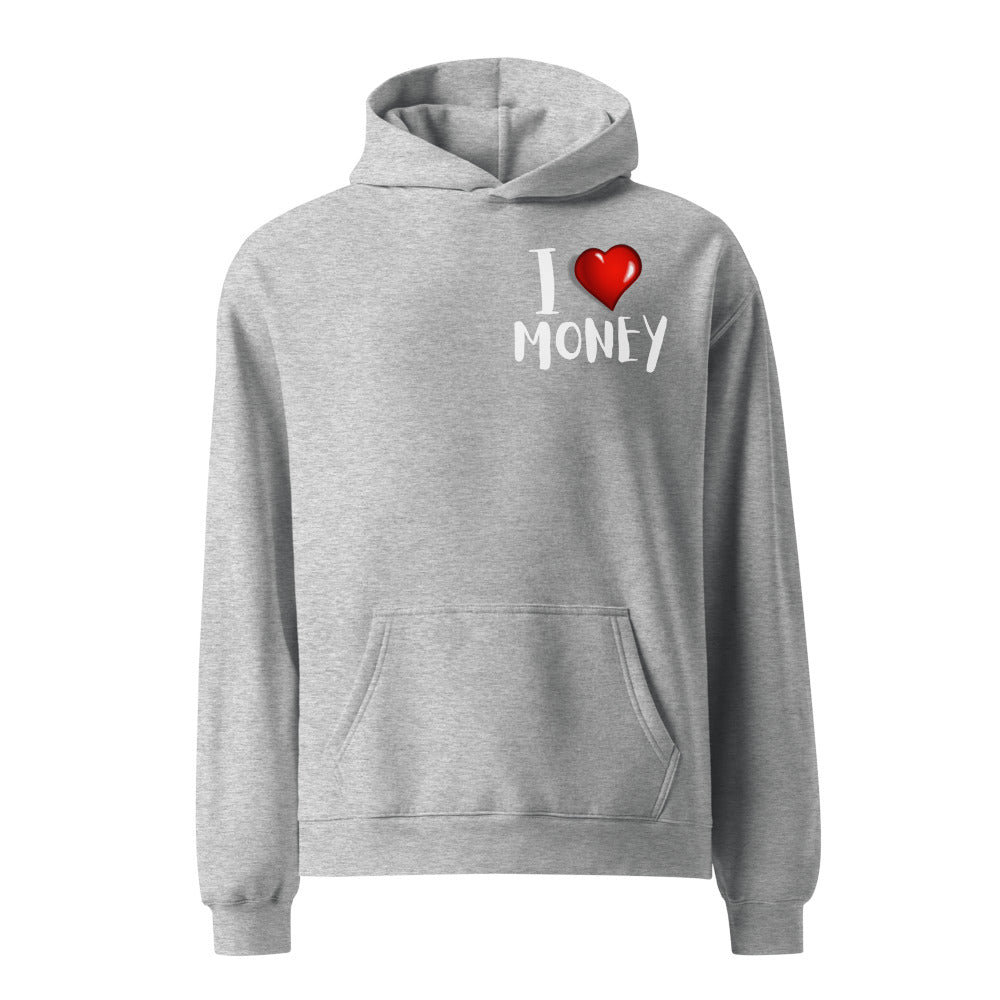 Teezy "I LOVE MONEY" Hoodie!