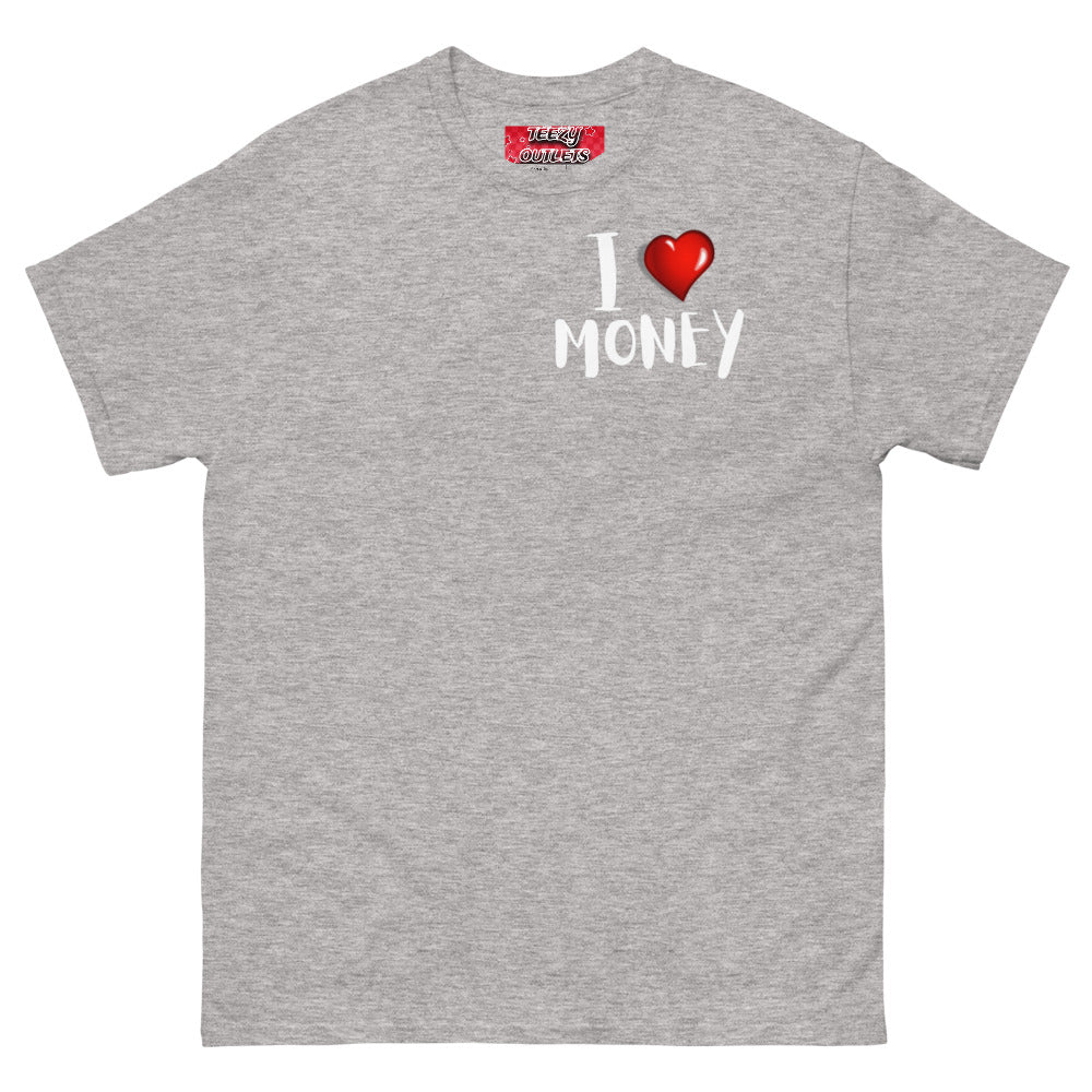 Teezy "I LOVE MONEY" Shirt!