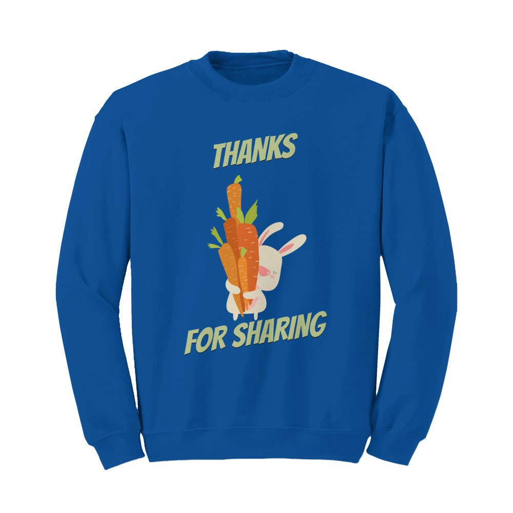 Thanks For Sharing Sweater