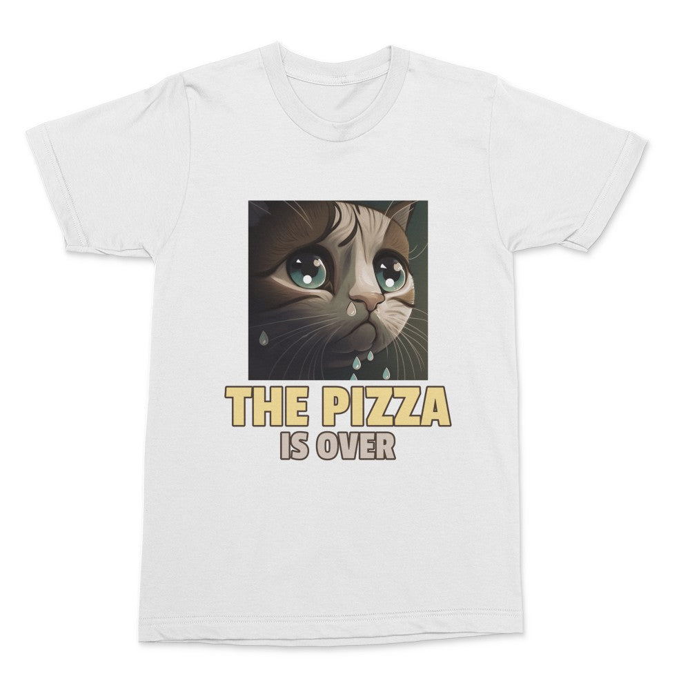 The Pizza Is Over Shirt