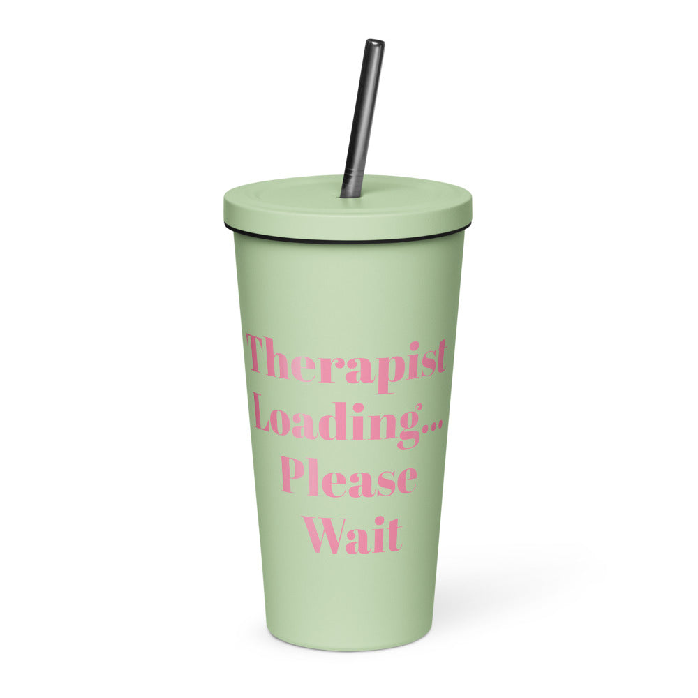 "Therapist Loading...Please Wait" Tumbler With Straw