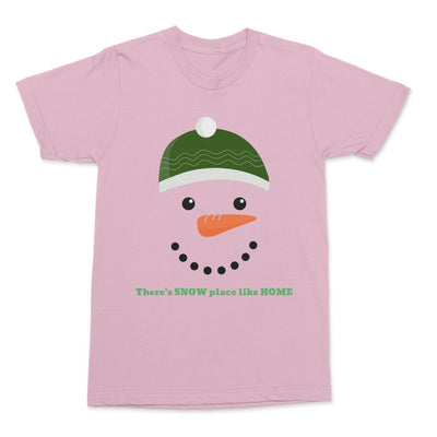 There's Snow Place Like Home Shirt