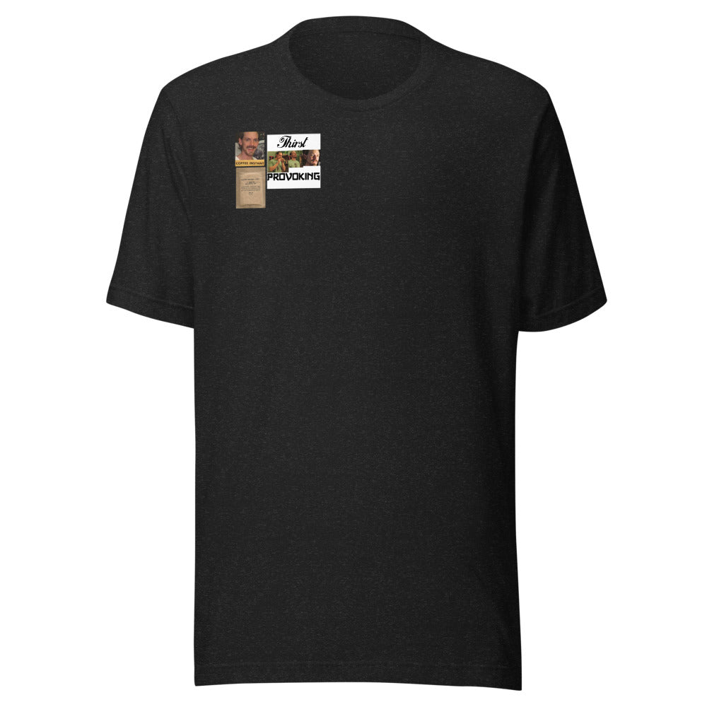 Thirst Provoking Coffee Instant Type 1 Steve1989 Shirt