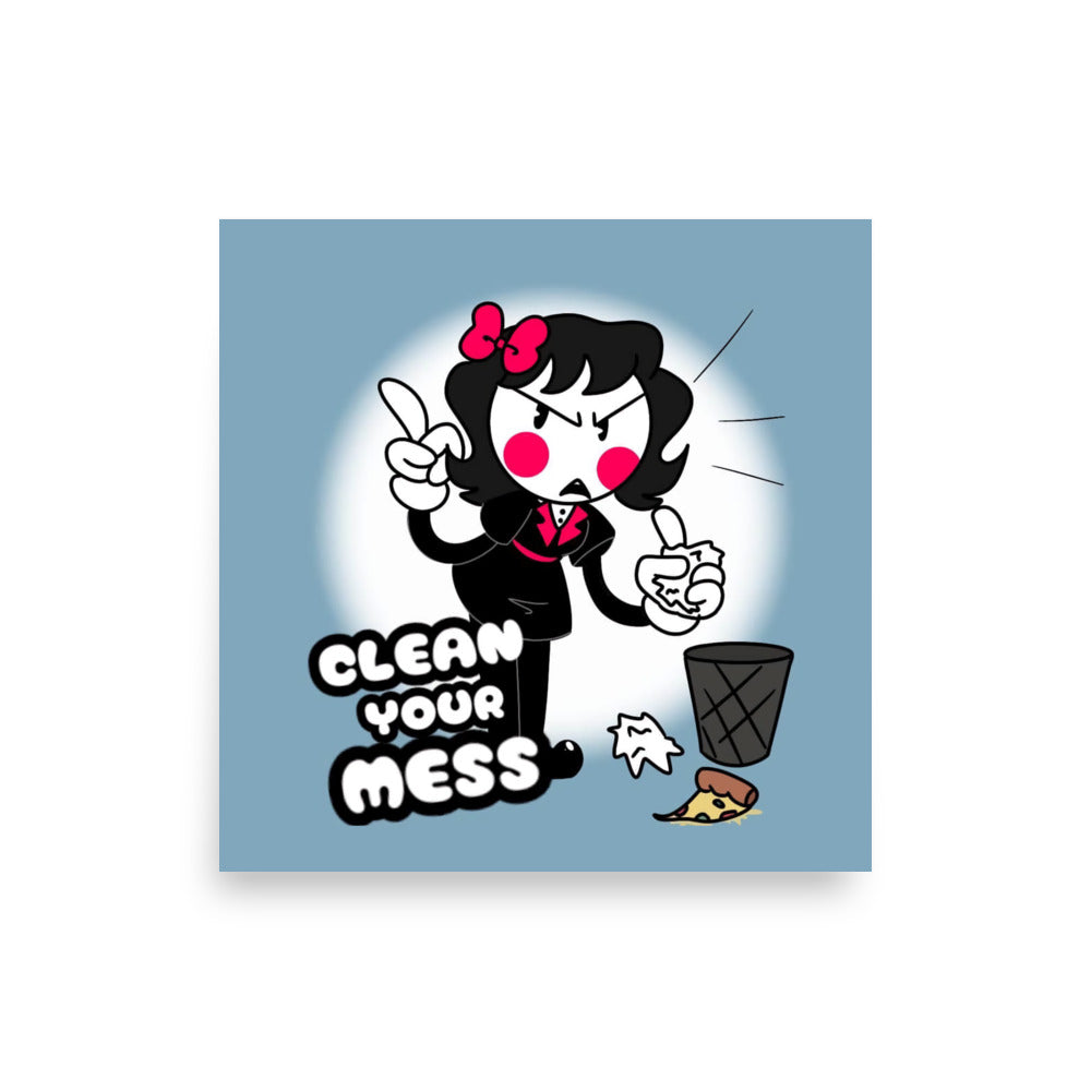 Toy Sallow poster say clean your mess