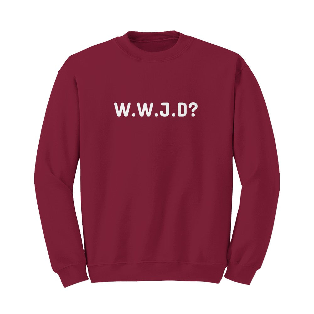 W.W.J.D sweatshirt