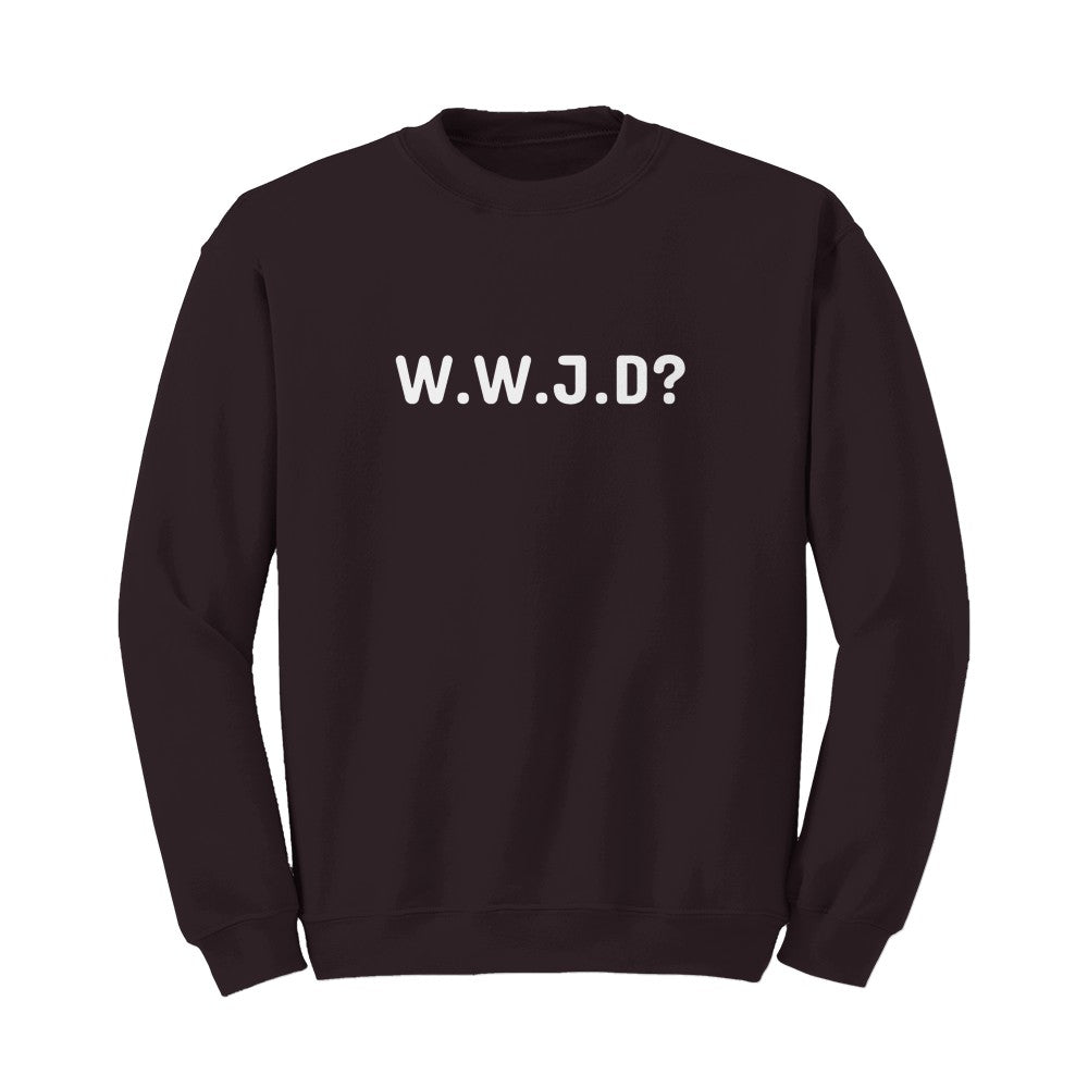W.W.J.D sweatshirt