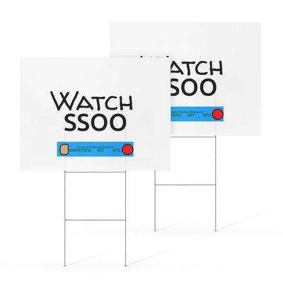 Watch SSOO Yard Sign