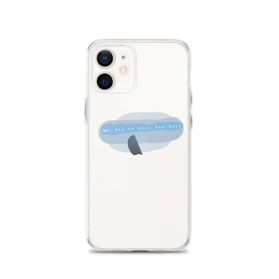 “We try to have fun here” clear iPhone case