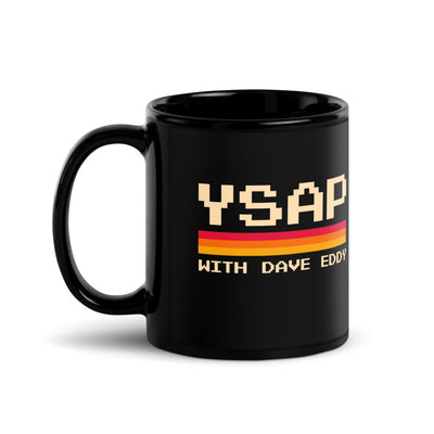 "YSAP with Dave Eddy" Mug