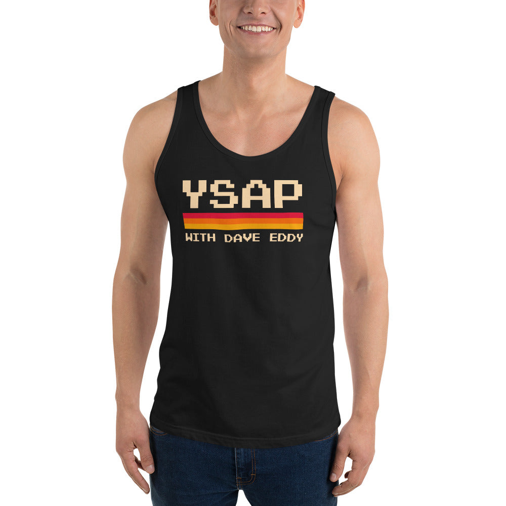 "YSAP with dave eddy" Tank