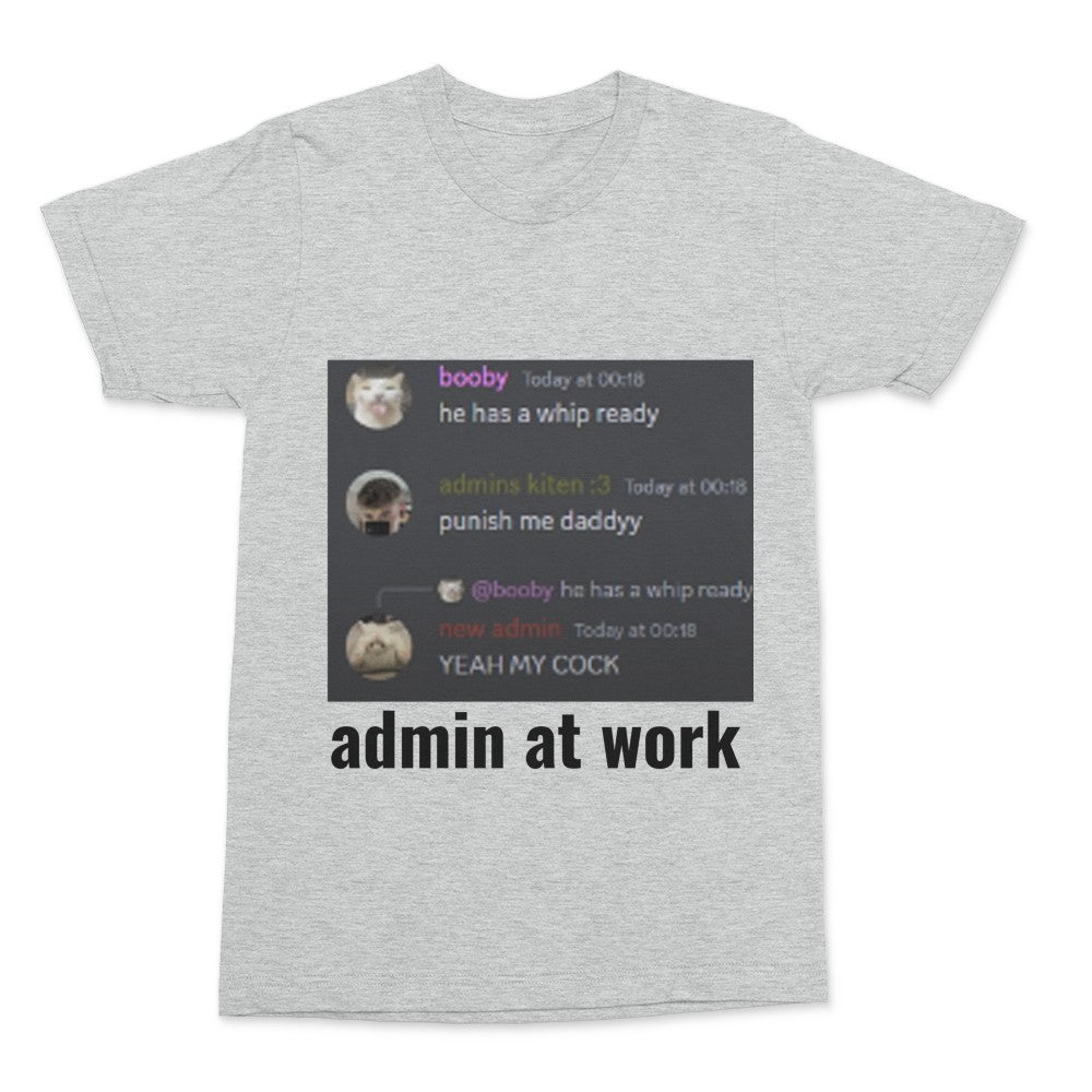 admin at work shirt