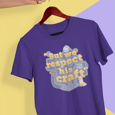 RQG – But we respect his craft Shirt