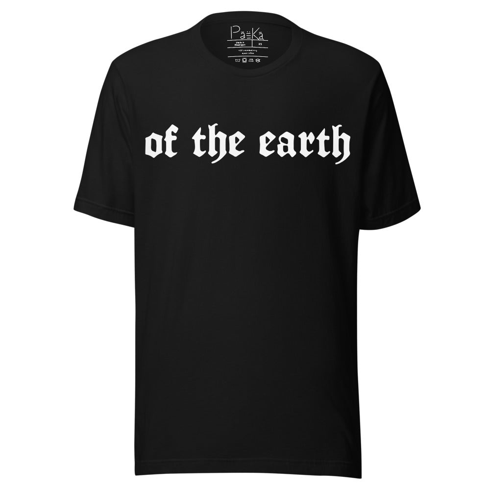 of the earth unisex tee