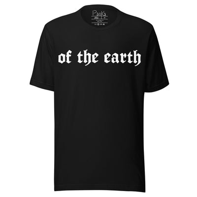 of the earth unisex tee