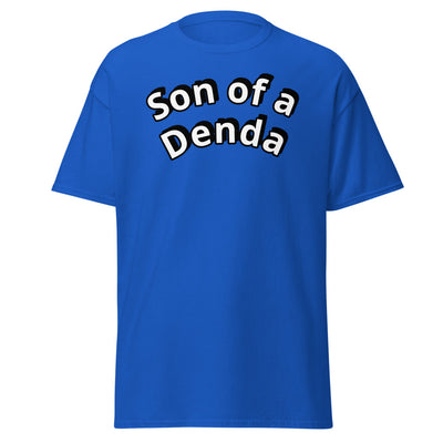 son of a Denda