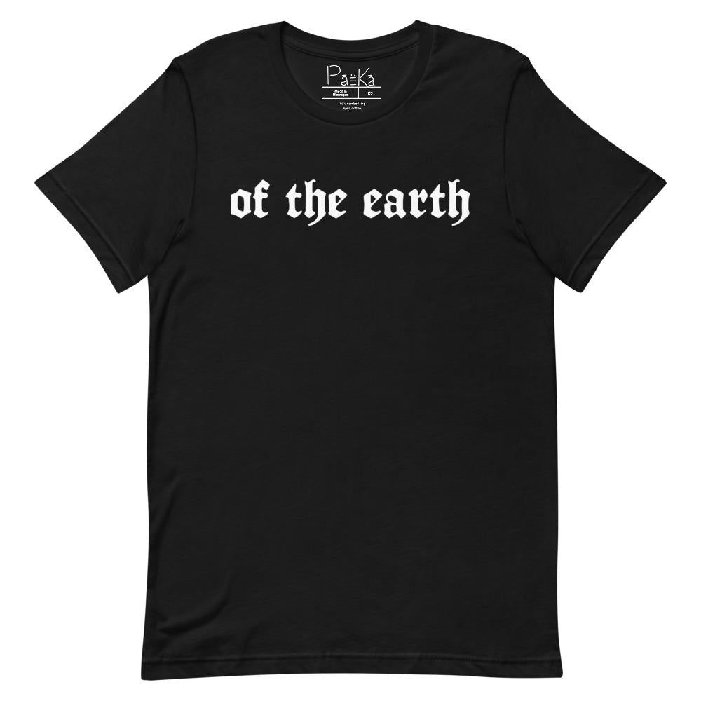 of the earth unisex tee