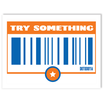 Try Something Sticker