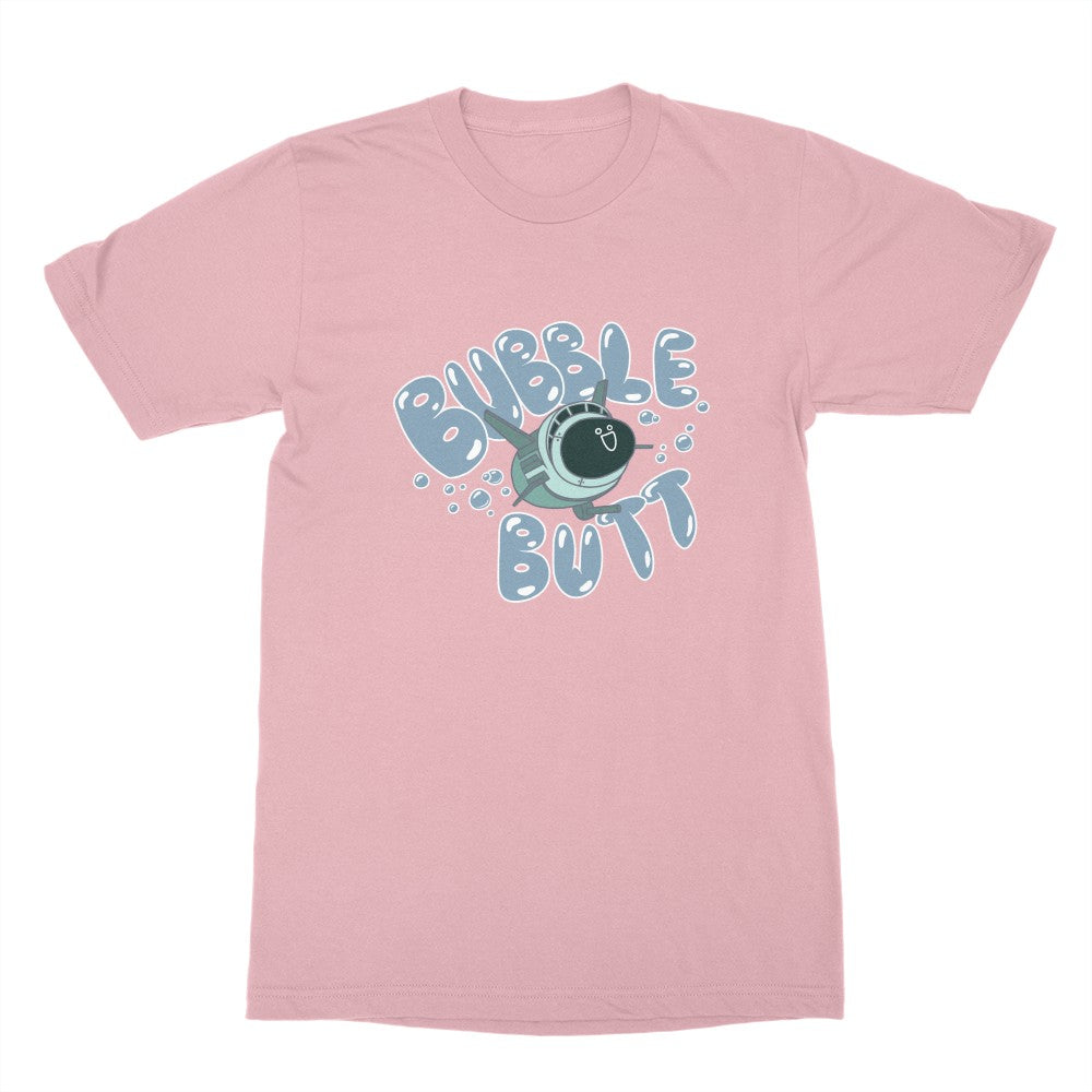 Bubble Butt Bubble Shirt