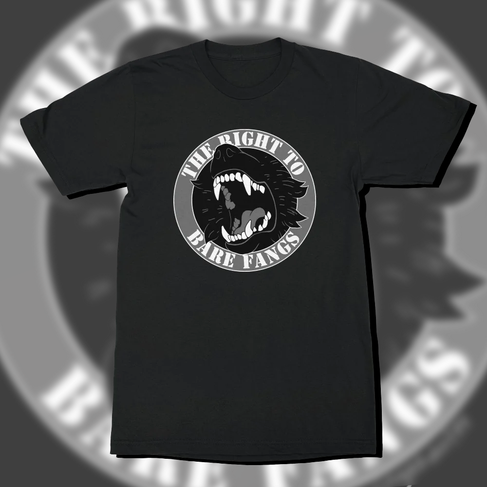 The Right to Bare Fangs Shirt