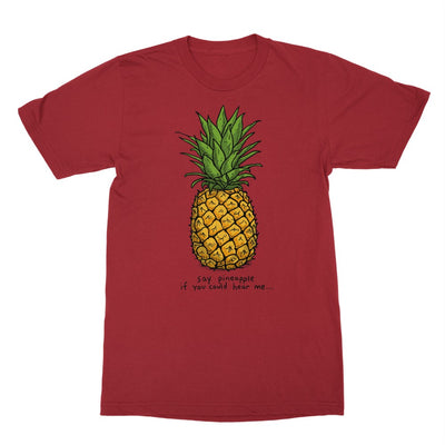 Say Pineapple!
