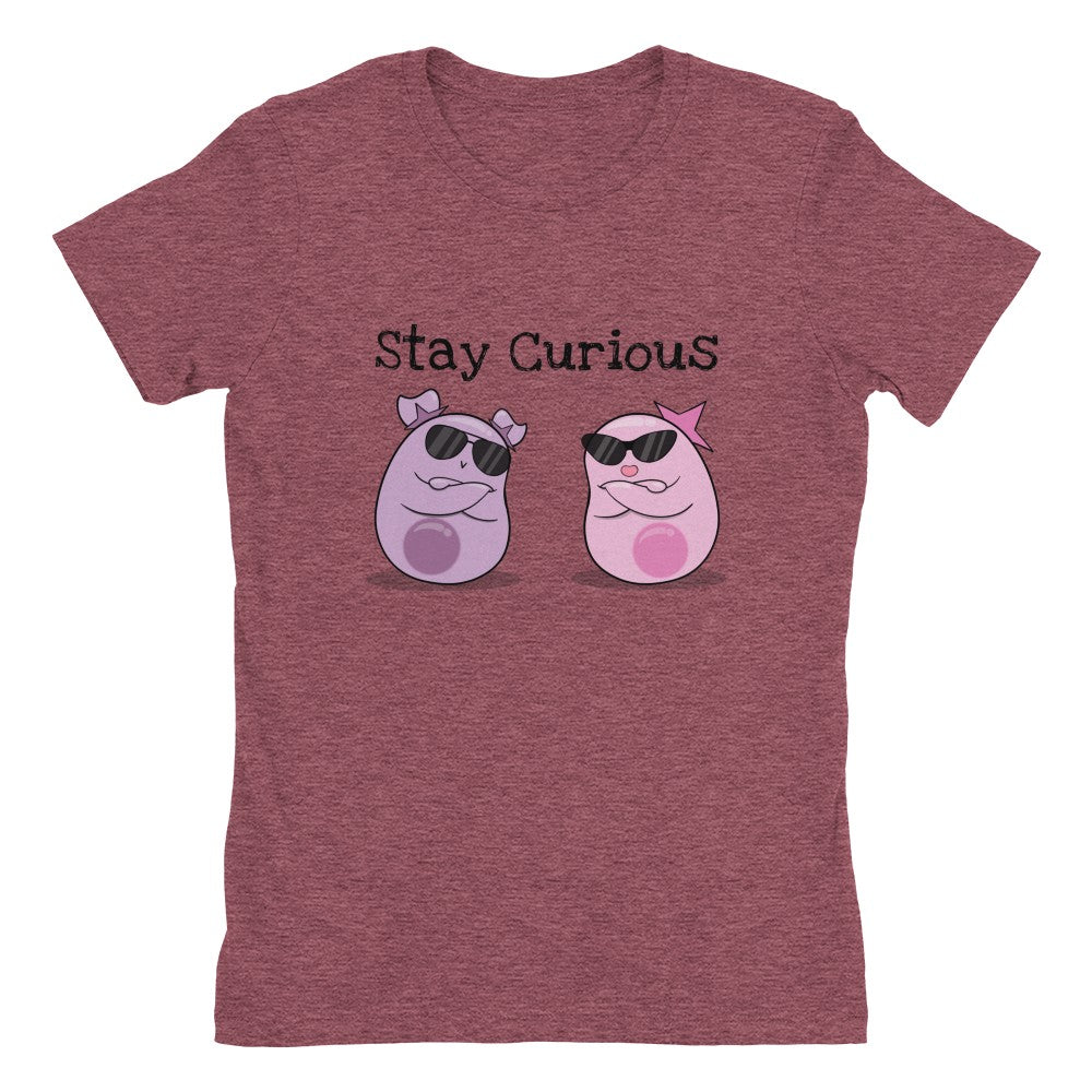 Stay Curious Women's Slim Fit Tee