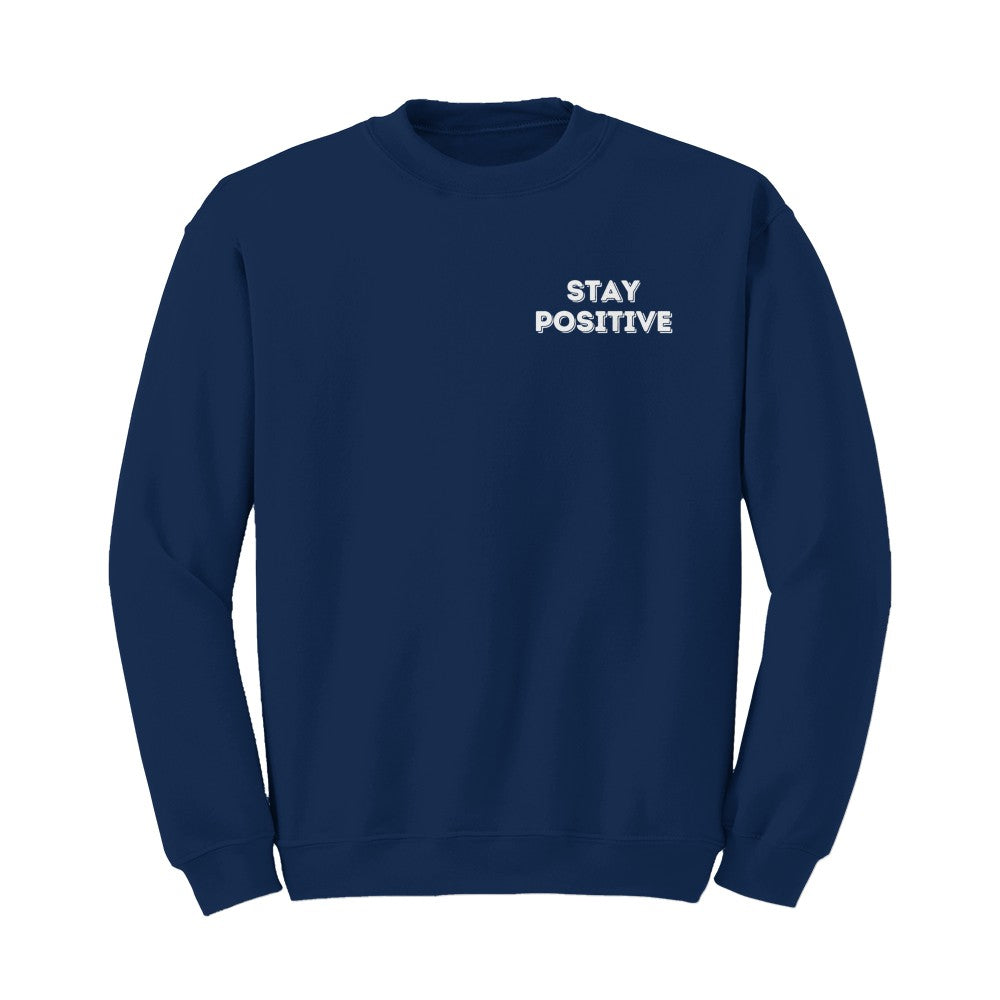 Stay Positive Sweater