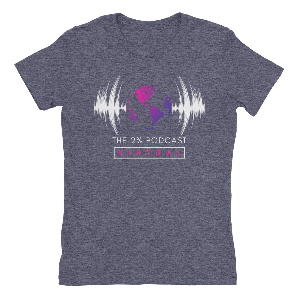 The 2% Podcast "Virtually Sexy" Slim-Fit Tee
