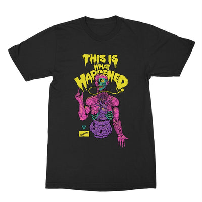 This is What Happened Shirt