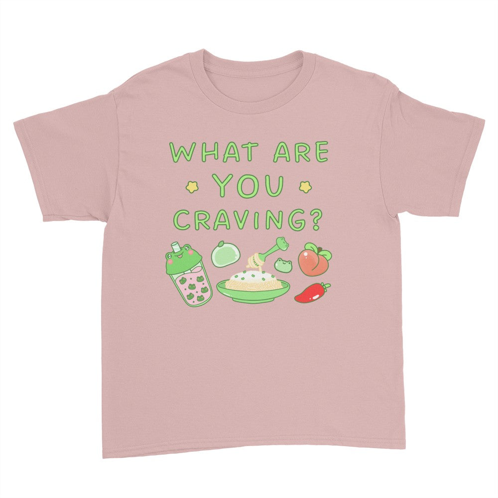 What Are You Craving Youth Shirt