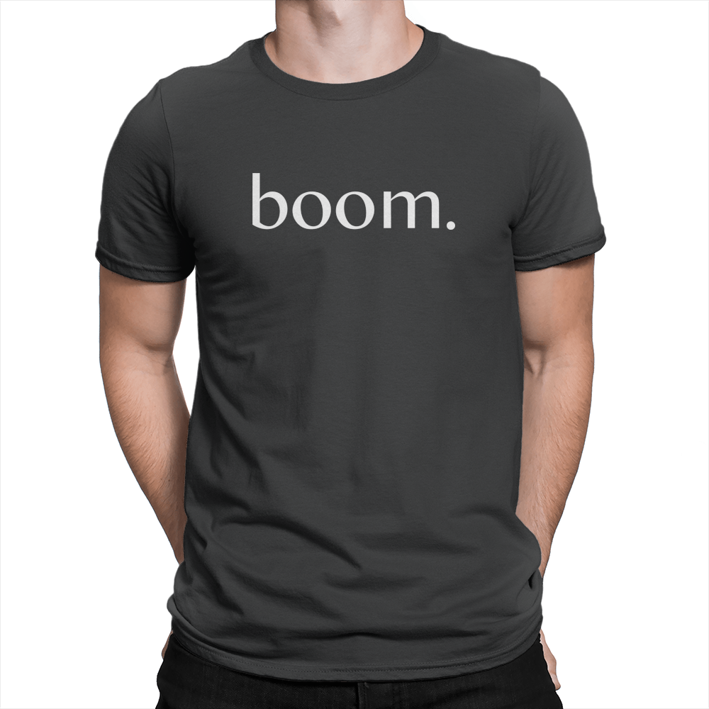 boom. - Unisex T-Shirt Black