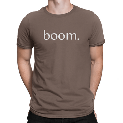 boom. - Unisex T-Shirt Brown