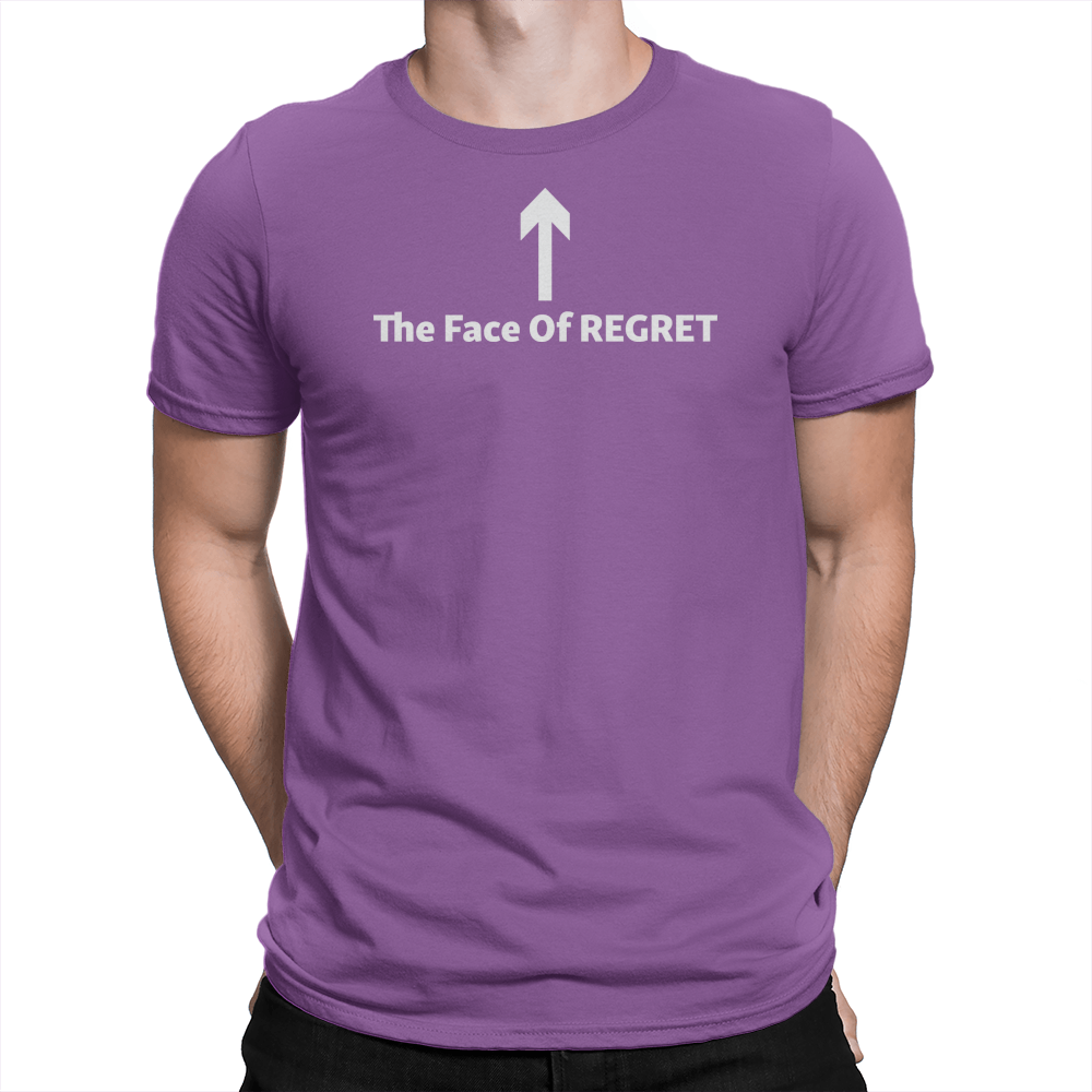 The Face Of Regret - Unisex T-Shirt Team Purple