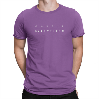 Makeup Over Everything - Unisex T-Shirt Team Purple