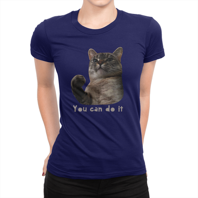 You Can Do It Ladies Shirt Navy