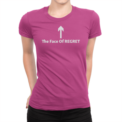 The Face Of Regret - Ladies T-Shirt Berry