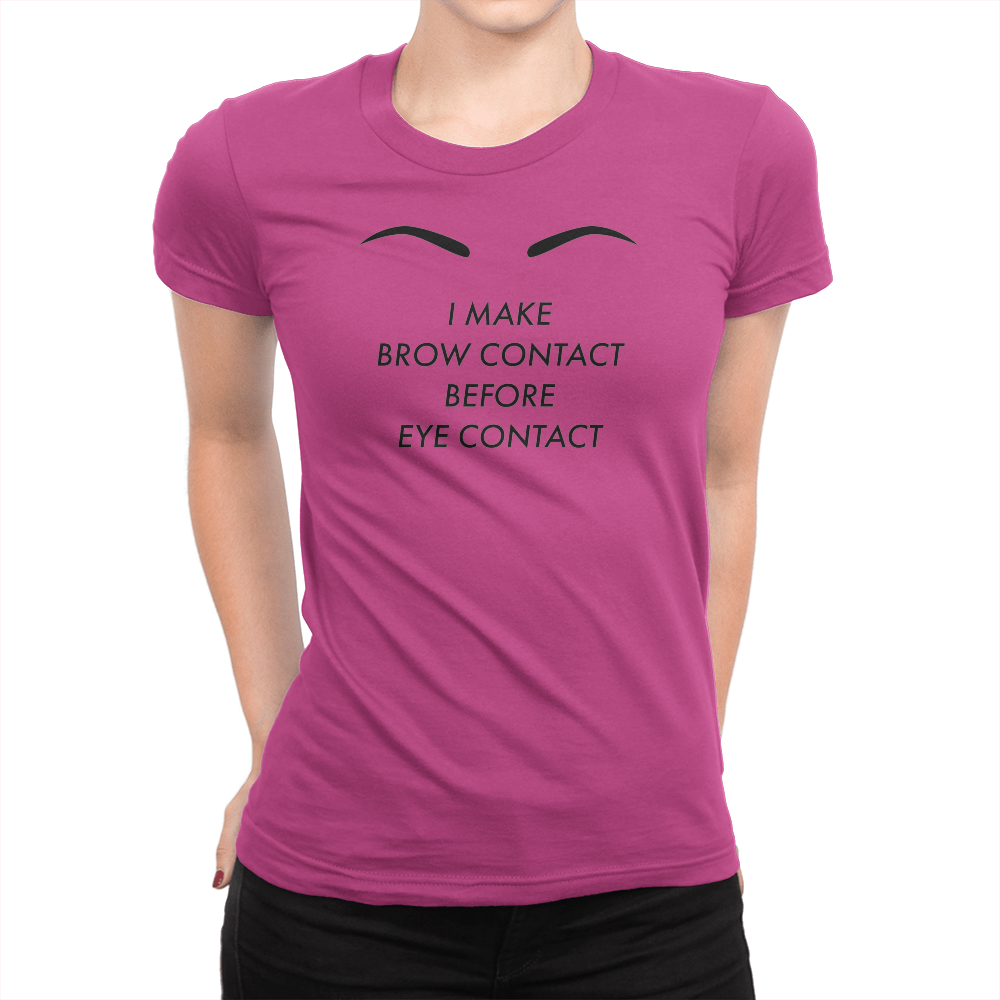 Brow Contact - Ladies T-Shirt Berry