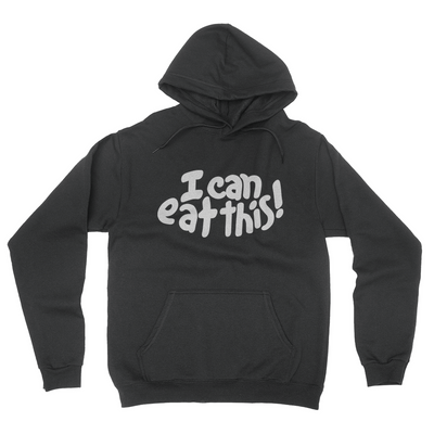I Can Eat This! - Unisex Pullover Hoodie Black