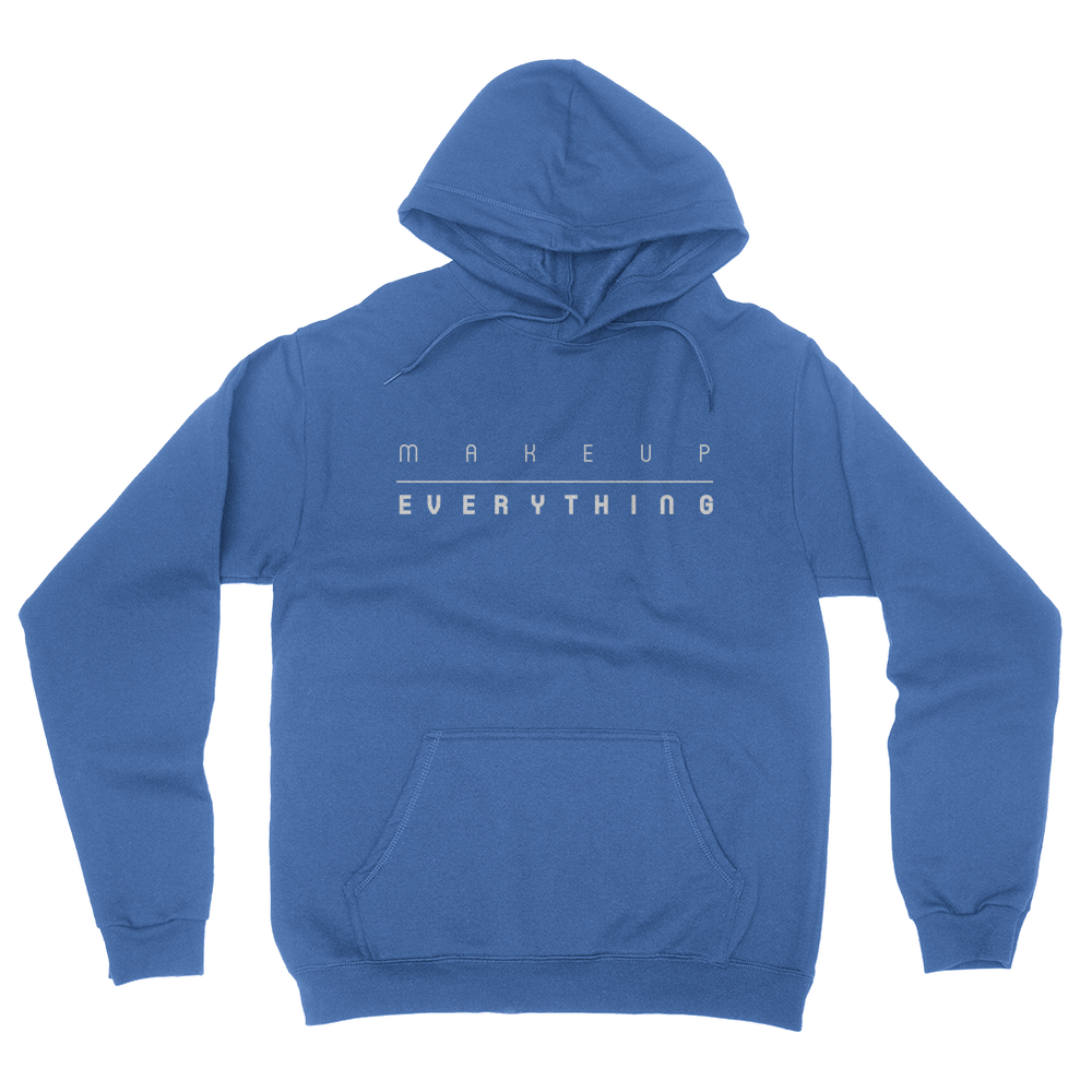 Makeup Over Everything - Unisex Pullover Hoodie Royal Blue