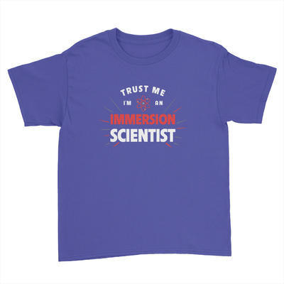 Trust Me, I'm an Immersion Scientist - Kids Youth T-Shirt Royal Blue