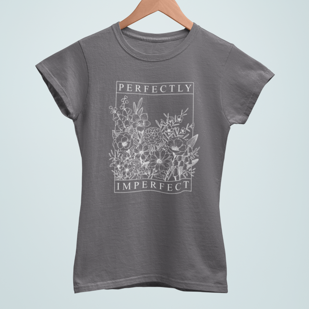 Perfectly Imperfect Ladies Shirt